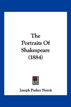 portada the portraits of shakespeare (1884) (en Inglés)