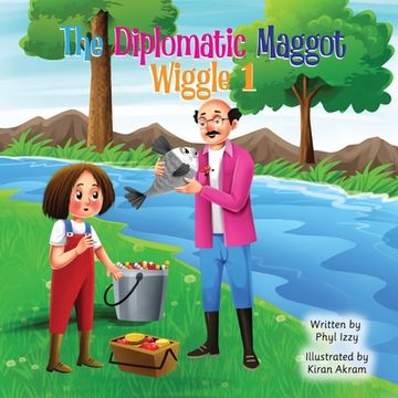 portada The Diplomatic Maggot Wiggle 1 (en Inglés)