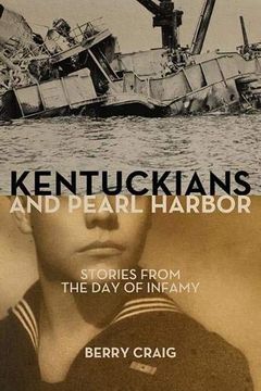 portada Kentuckians and Pearl Harbor: Stories From the day of Infamy (en Inglés)