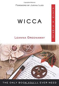 portada Wicca, Plain & Simple: The Only Book You'll Ever Need (en Inglés)