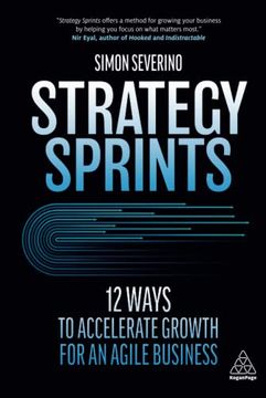 portada Strategy Sprints: 12 Ways to Accelerate Growth for an Agile Business (in English)