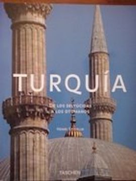 portada Turquia: De Los Selyucidas A Los Otomanos