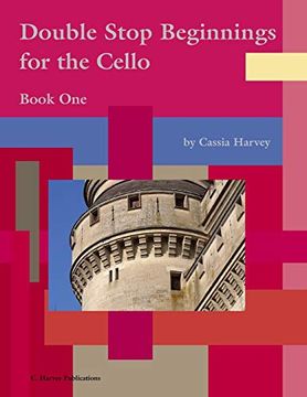 portada Double Stop Beginnings for the Cello, Book one (en Inglés)