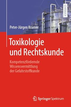 portada Toxikologie und Rechtskunde: Kompetenzfã¶Rdernde Wissensvermittlung der Gefahrstoffkunde (German Edition) [Soft Cover ] (in German)