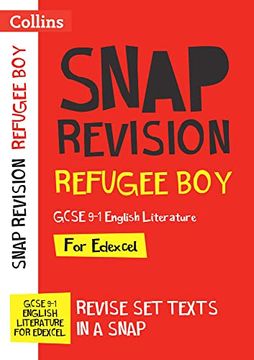 portada Refugee boy Edexcel Gcse 9-1 English Literature Text Guide: Ideal for Home Learning, 2022 and 2023 Exams (Collins Gcse Grade 9-1 Snap Revision) (en Inglés)