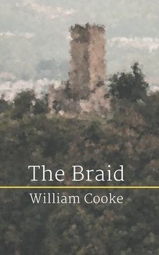 portada The Braid: and Other Poems About Loss (en Inglés)