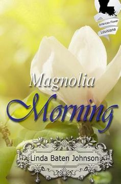 portada Magnolia Morning (en Inglés)