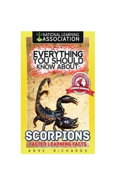 portada Everything You Should Know About: Scorpions Faster Learning Facts (en Inglés)