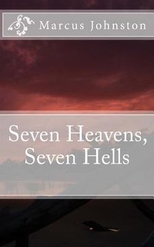 portada Seven Heavens, Seven Hells (en Inglés)