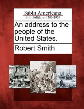 portada an address to the people of the united states. (in English)