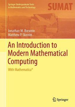 portada An Introduction to Modern Mathematical Computing: With Mathematica® (Springer Undergraduate Texts in Mathematics and Technology) (in English)