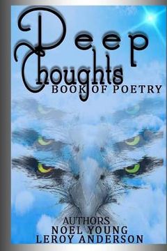 portada Deep Thoughts: Book of Poetry (en Inglés)