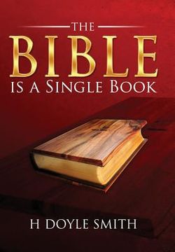 portada The Bible is a Single Book (en Inglés)