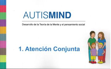 portada Autismind. 1: Atención Conjunta. Desarrollo de la Teoría de la Mente y el Pensamiento Social (in Spanish)