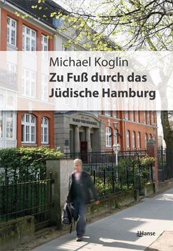 portada Zu fuß Durch das Jüdische Hamburg (en Alemán)