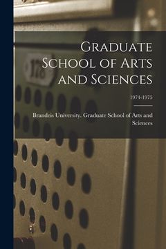 portada Graduate School of Arts and Sciences; 1974-1975