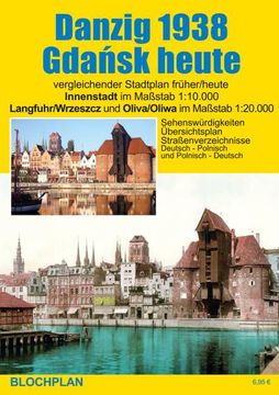 portada Stadtplan Danzig 1938/Gdansk Heute: Innenstadt im Maßstab 1: 10. 000, Langfuhr/Wrzeszcz und Oliva/Oliwa im Maßstab 1: 20. 000,