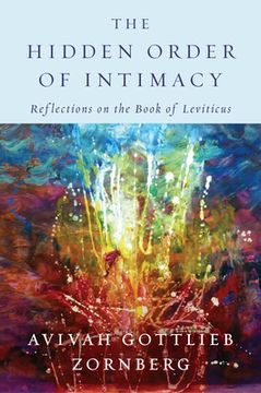 portada The Hidden Order of Intimacy: Reflections on the Book of Leviticus (en Inglés)