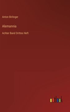 portada Alemannia: Achter Band Drittes Heft (en Alemán)