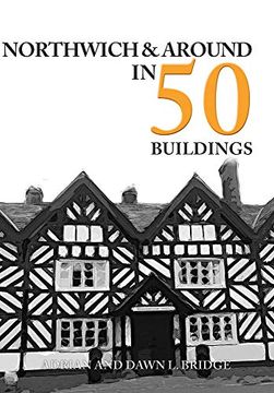 portada Northwich & Around in 50 Buildings (en Inglés)