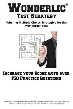 portada Wonderlic Test Strategy! Winning Multiple Choice Strategies for the Wonderlic(R) Test (en Inglés)