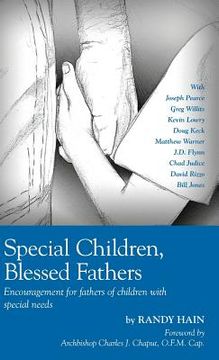 portada Special Children, Blessed Fathers: Encouragement for fathers of children with special needs (in English)