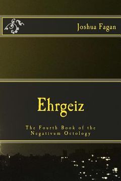 portada Ehrgeiz: The Fourth Book of the Negativum Octology (en Inglés)