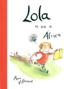 portada Lola se va a África (in Spanish)