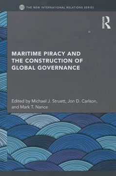 portada Maritime Piracy and the Construction of Global Governance (New International Relations) (en Inglés)