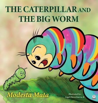 portada The Caterpillar And The Big Worm