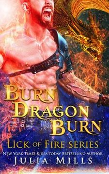 portada Burn Dragon Burn: Lick of Fire (in English)