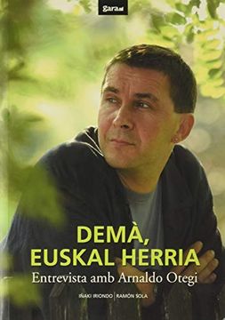 portada Dema, Euskal Herria - Entrevista amb Arnaldo Otegi (in Catalá)