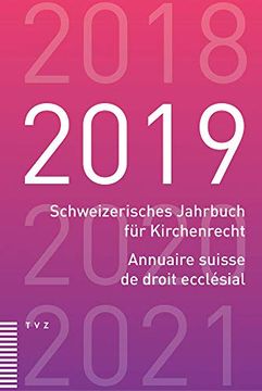 portada Schweizerisches Jahrbuch Fur Kirchenrecht / Annuaire Suisse de Droit Ecclesial 2019 (en Alemán)