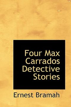 portada four max carrados detective stories (in English)