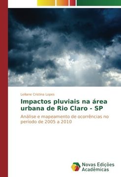 portada Impactos pluviais na área urbana de Rio Claro - SP: Análise e mapeamento de ocorrências no período de 2005 a 2010