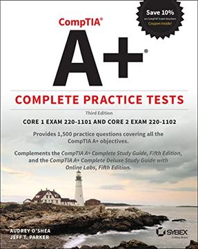 portada Comptia a+ Complete Practice Tests: Core 1 Exam 220-1101 and Core 2 Exam 220-1102 (en Inglés)