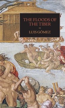 portada The Floods of the Tiber: With Additional Documents on the Tiber Flood of 1530