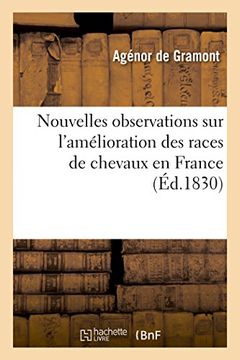 portada Nouvelles Observations Sur L'Amelioration Des Races de Chevaux En France (Savoirs Et Traditions) (French Edition)