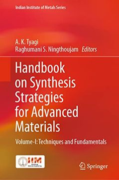 portada Handbook on Synthesis Strategies for Advanced Materials: Volume-I: Techniques and Fundamentals (Indian Institute of Metals Series) (en Inglés)