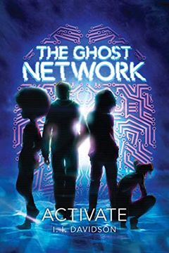 portada The Ghost Network (Book 1): Activate (en Inglés)