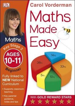 portada Maths Made Easy Ages 10-11 Key Stage 2 Beginner (Carol Vorderman's Maths Made Easy)