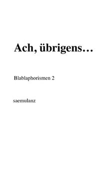 portada Ach, übrigens...: Blablaphorismen 2 (in German)