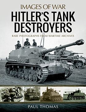 portada Hitler's Tank Destroyers (Images of War)