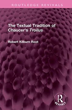 portada The Textual Tradition of Chaucer's Troilus (Routledge Revivals) (en Inglés)