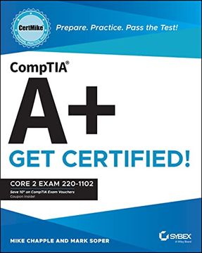 portada Comptia A+ Certmike: Prepare. Practice. Pass the Test! Get Certified!: Core 2 Exam 220-1102 (en Inglés)