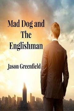 portada Mad Dog and The Englishman (en Inglés)