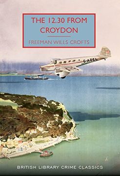 portada The 12.30 from Croydon (British Library Crime Classics)