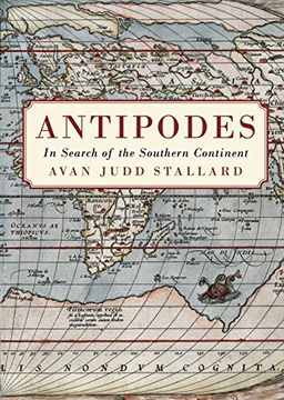 portada Antipodes: In Search of the Southern Continent (in English)