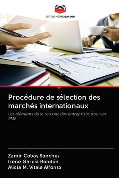 portada Procédure de sélection des marchés internationaux (en Francés)