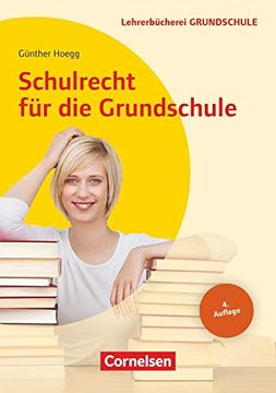 portada Lehrerbücherei Grundschule: Schulrecht für die Grundschule: Buch mit Kopiervorlagen (en Alemán)